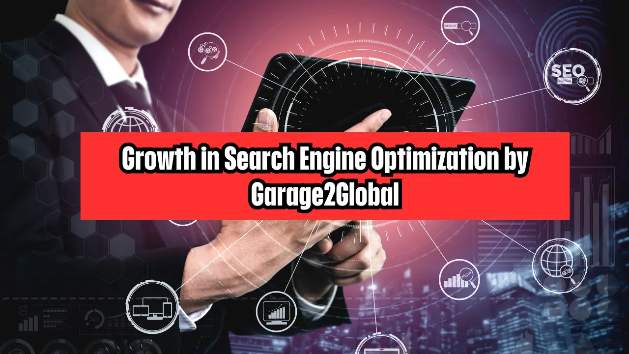 growth in search engine optimization by Garage2Global