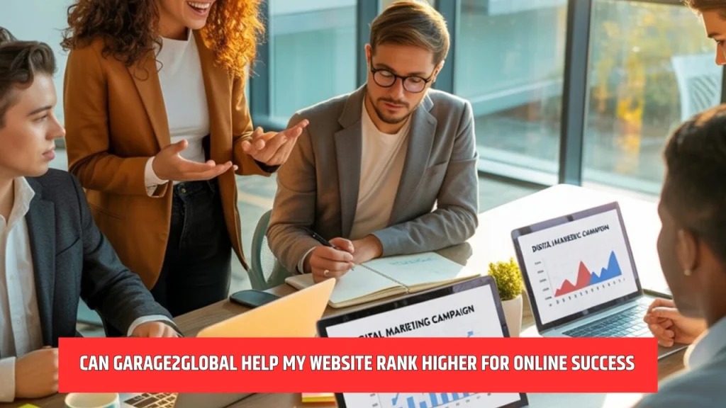 Can Garage2Global Help My Website Rank Higher for Online Success