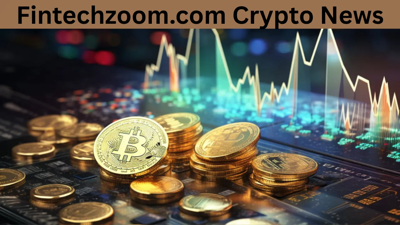 fintechzoom.com Crypto News