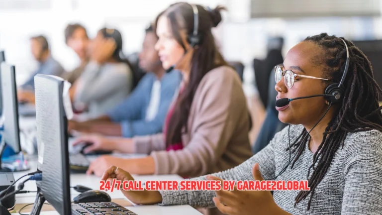 24/7 call center services by garage2global
