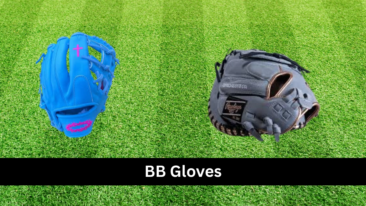 BB Gloves