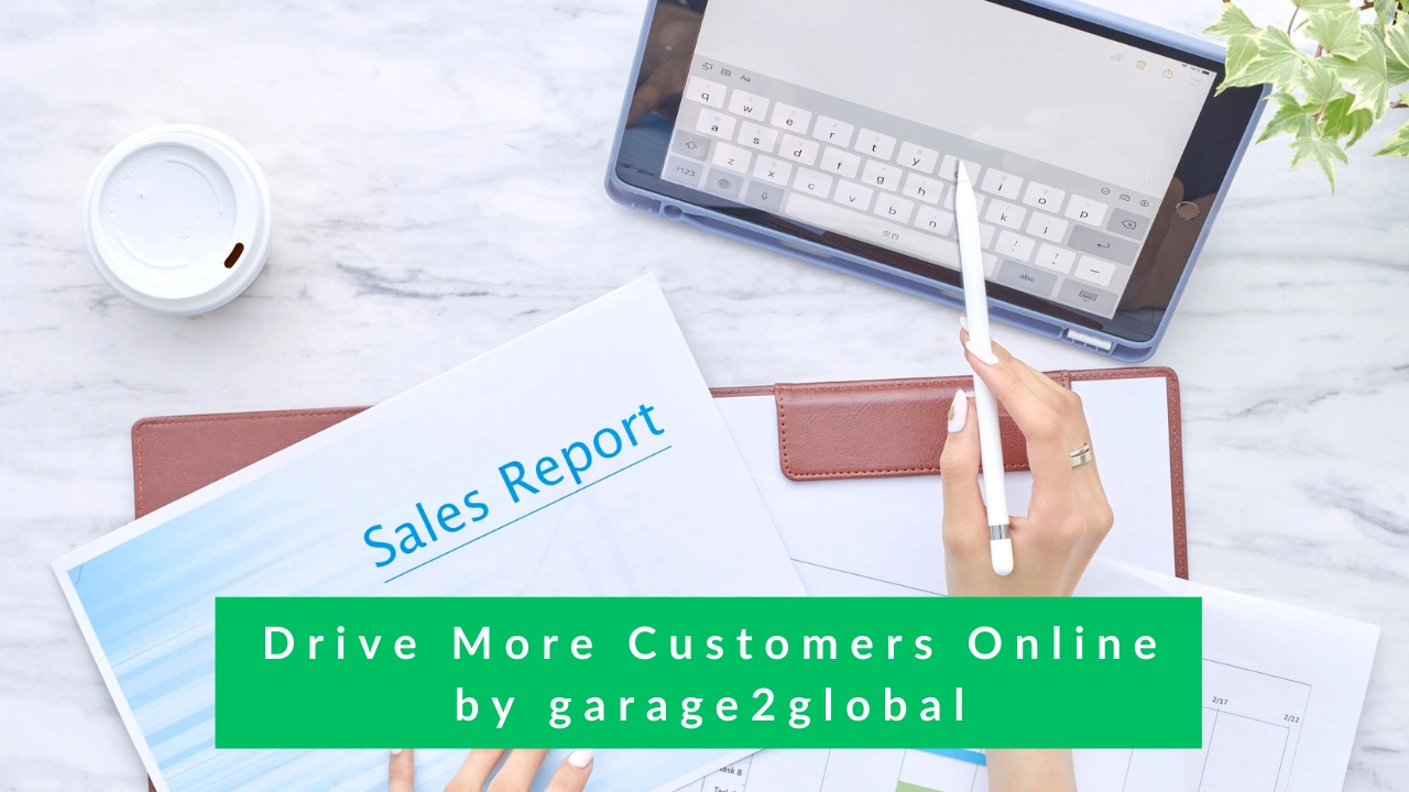 drive more customers online by garage2global