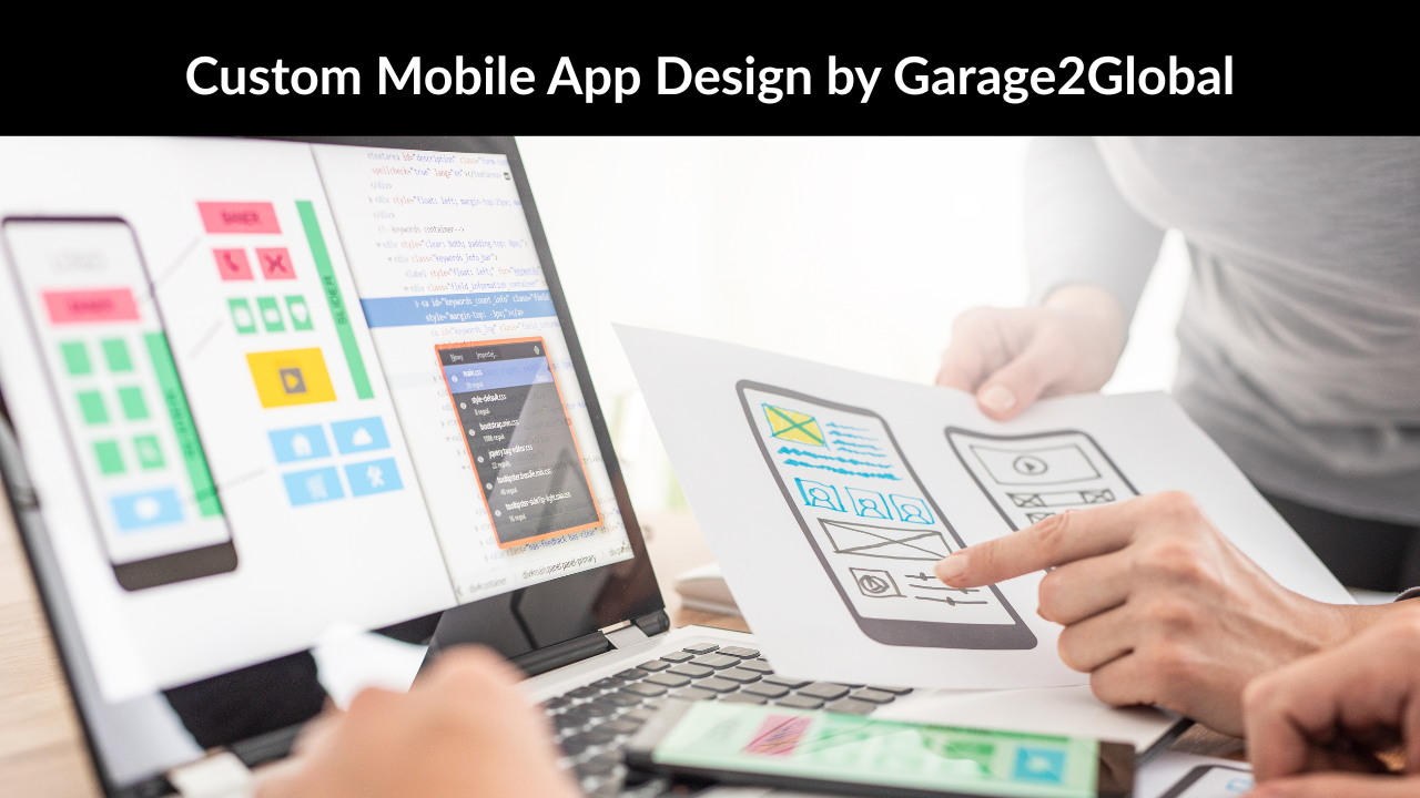 Custom Mobile App Design by Garage2Global