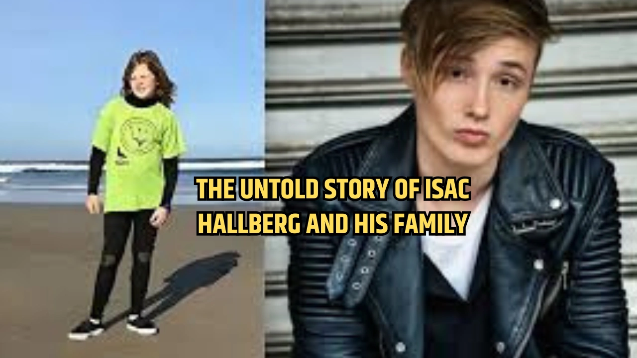 The Untold Story of Isac Hallberg and His Family