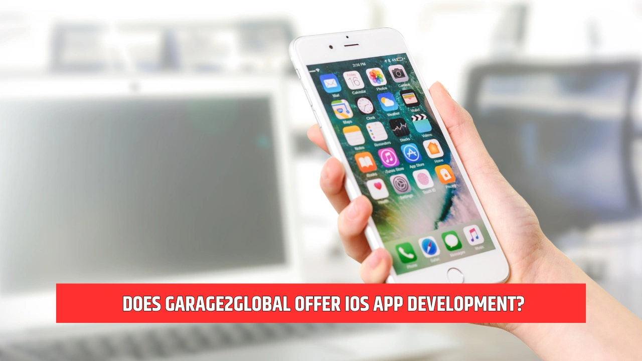 does garage2global offer ios app development