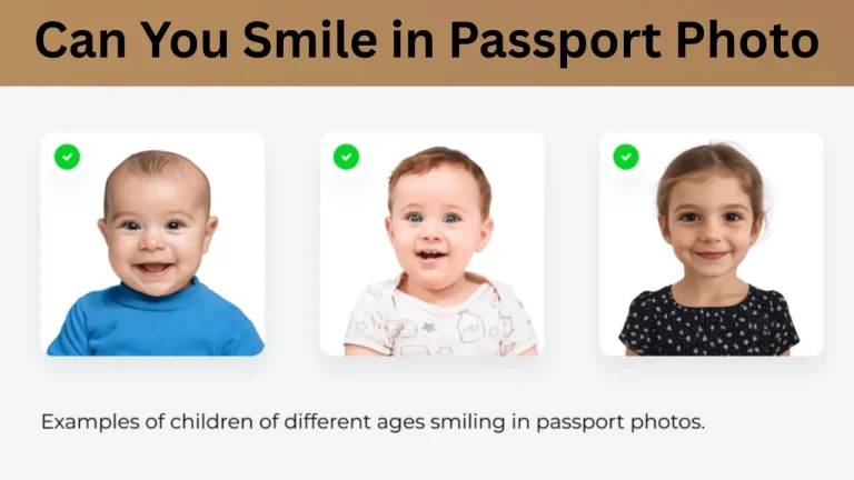 Can You Smile in Passport Photo