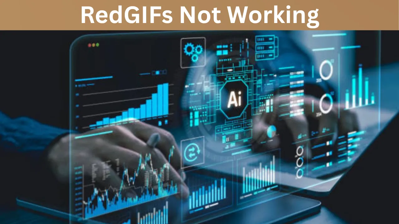 RedGIFs Not Working