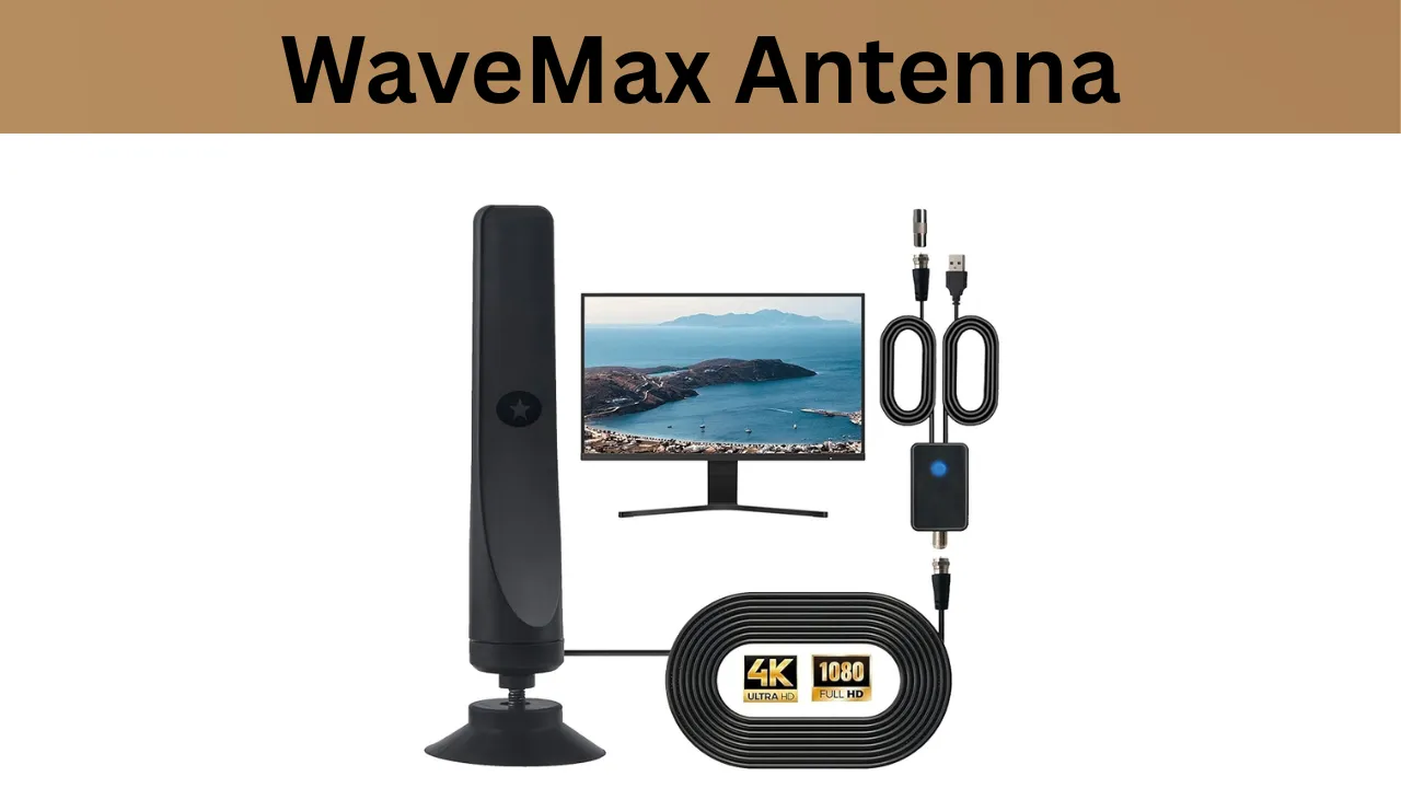 WaveMax Antenna