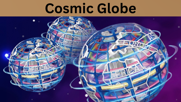 Cosmic Globe